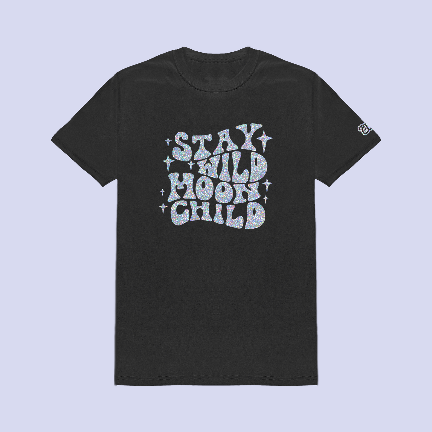 STAY WILD MOON CHILD