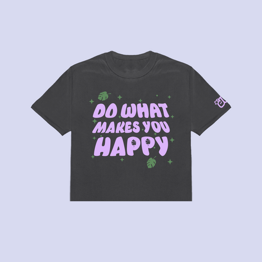 DO WHAT MAKES YOU HAPPY MIDDIE